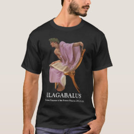 Camiseta ELAGÁBALO, O Imperador Menino Sírio de Roma 218-22