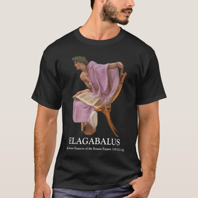 Camiseta ELAGABALUS, Imperador Sírio de Roma 218-222 (Frente)