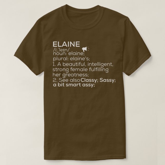 Camiseta Elaine Name Elaine Definition Elaine Female Name E (Frente do Design)