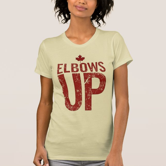 Camiseta Elbows Up - Seja forte para o Canadá (Frente)