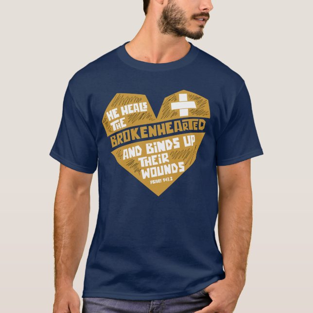 Camiseta Ele cura os corações quebrados (Frente)