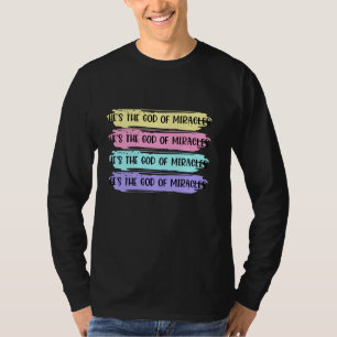 Camiseta Ele É O Deus Dos Milagres Christian Faith Cross Je