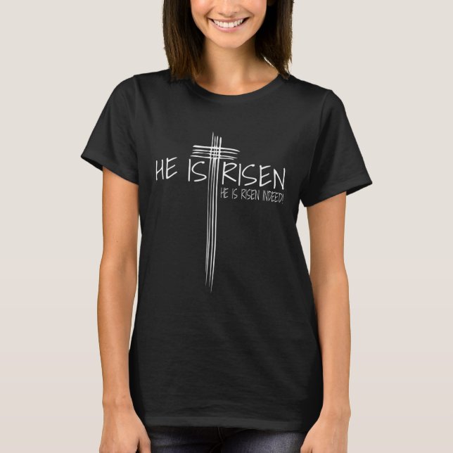 Camiseta Ele É Risen Jesus Páscoa, Presente de Fé Cristã (Frente)