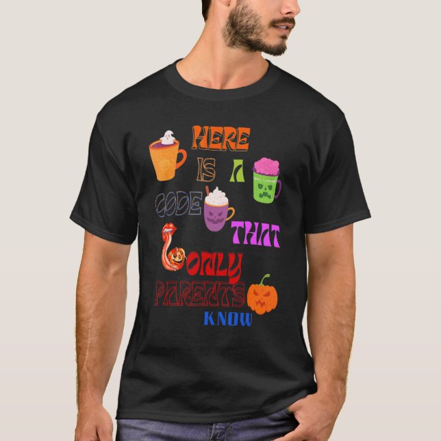 CAMISETA ELE É UM CÓDIGO QUE APENAS OS PAIS SABEM (Frente)