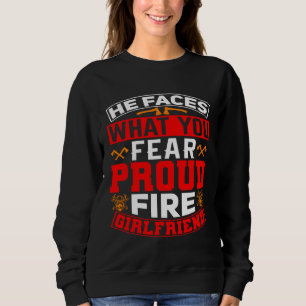 Camiseta Ele Enfrenta o Que Você Teme Namorada Orgulhosa Bo