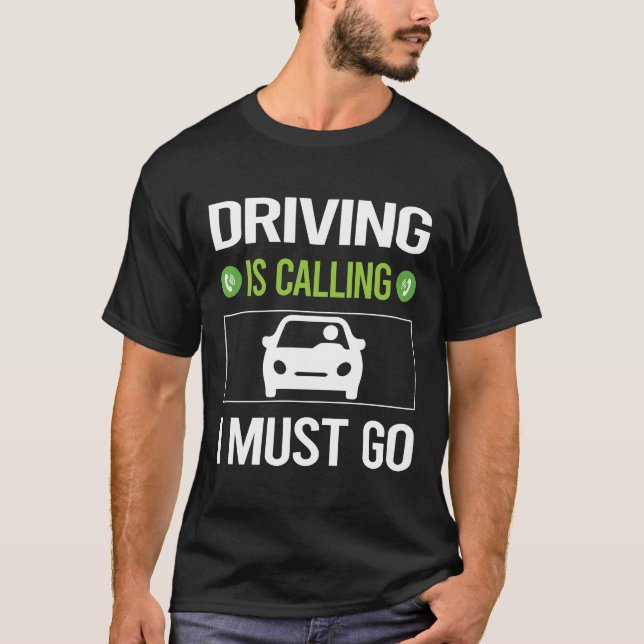 Camiseta Ele Está Chamando O Driver (Frente)