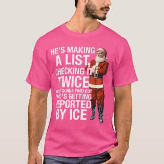 Camiseta Ele Está Fazendo Uma Lista Verifique Duas Vezes Va