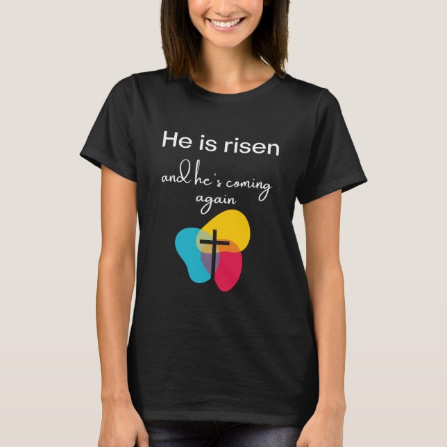 Camiseta ele está levantado e voltará (Frente)