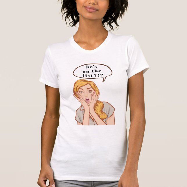 Camiseta Ele está na lista? (Frente)