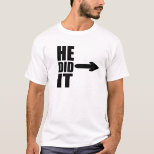 Camiseta Ele fez isso engraçado, design