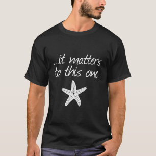 Camiseta Ele Importa Para Este Stor De Starfish Inspiracion