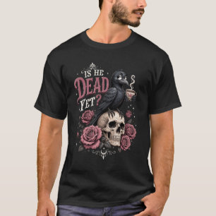 Camiseta [Ele Já Está Morto] Corvo Passaro Caveira Rosas Gó