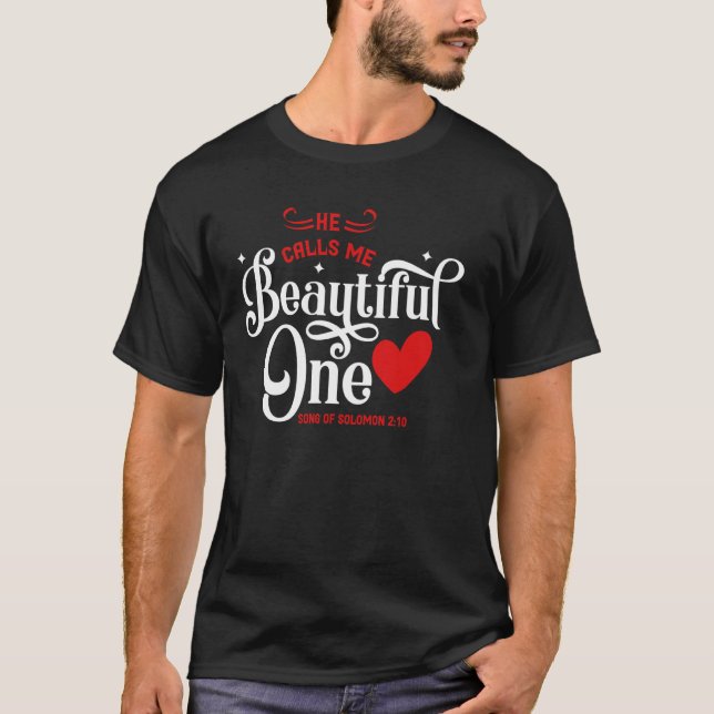 Camiseta Ele Me Chama De Belo. Canção De Solomon 210 (Frente)