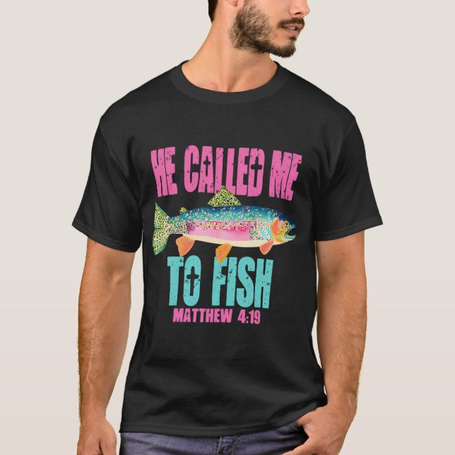Camiseta Ele Me Chamou Para Pescar (Frente)