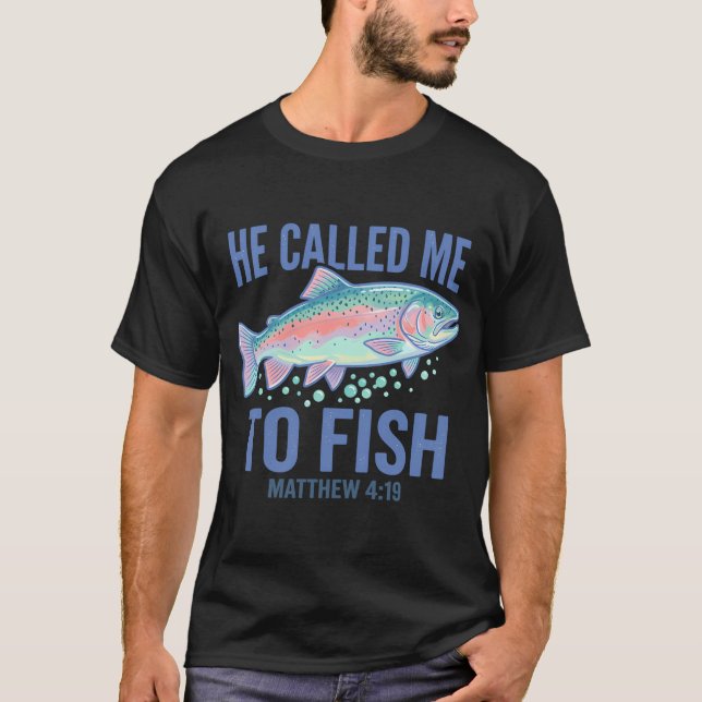 Camiseta Ele me chamou para pescar (Frente)