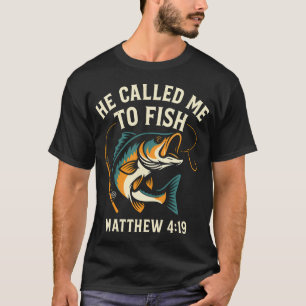 Camiseta Ele Me Chamou Para Pescar