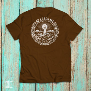 Camiseta Ele Me Leva Ao Lado de Águas Tranquilas Salmo 23:2