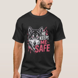 Camiseta Ele Me Mantém Seguro Lobos Valentim Dia dos Amante