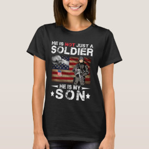 Camiseta Ele Não É Apenas Um Soldado. Ele É Meu Filho.