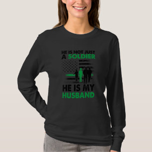 Camiseta Ele Não É Apenas Um Soldado. Ele É Meu Soldado Mar
