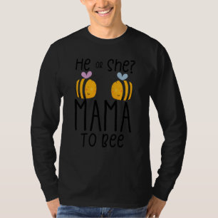 Camiseta Ele Ou Ela Mamãe Para Ser A Mãe Futura Para Ser