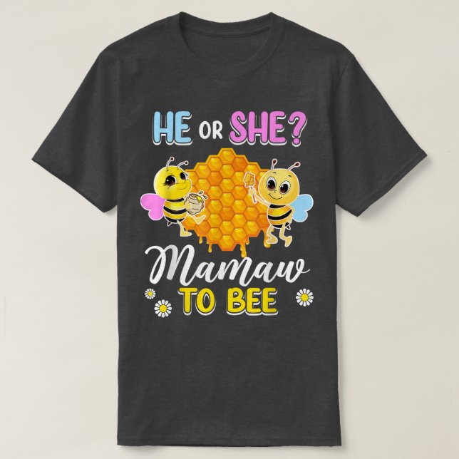 Camiseta Ele Ou Ela Mamaw Para Ser Sexo Revele Chá de frald (Frente do Design)