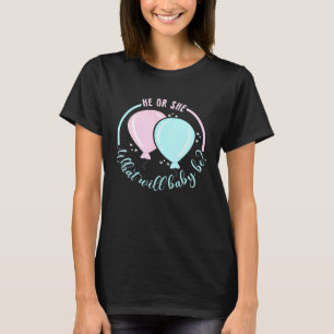 Camiseta Ele Ou Ela O Que Será O Bebê De Festa Chá de frald