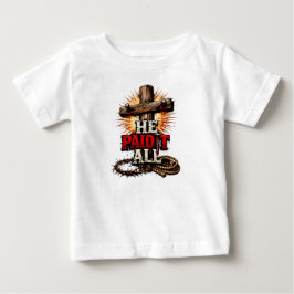 Camiseta Ele Pagou Tudo – Fé Cristã Cruz e Prego