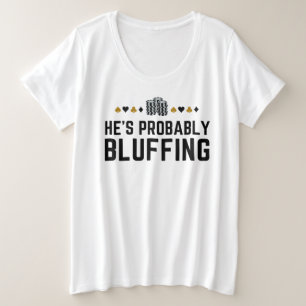 Camiseta Ele provavelmente está zangado - Design do jogador