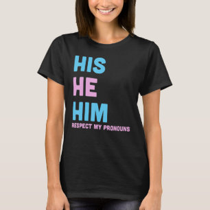 Camiseta Ele Respeita Os Meus Pronunciantes Transgênicos LG
