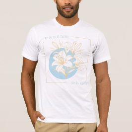 Camiseta Ele ressuscitou! - Blue + OrangeLily