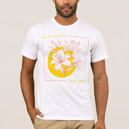 Camiseta Ele Ressuscitou! - Coral + Lírio Amarelo