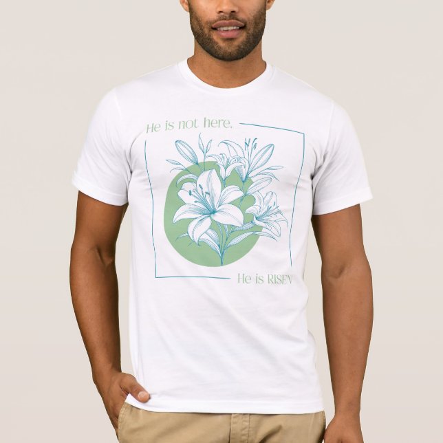 Camiseta Ele ressuscitou! - Lírio Verde + Turquesa (Frente)