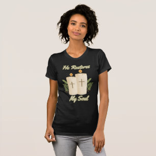 Camiseta Ele restaura minha Bíblia de alma, citando mulhere