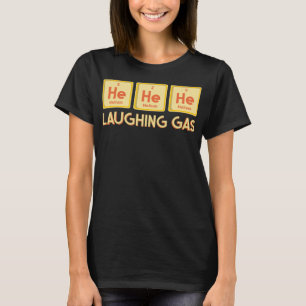 Camiseta Ele Ria Da Ciência Engraçada Do Gás Pun Química