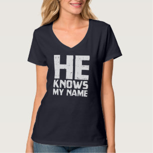 Camiseta Ele Sabe Meu Nome Bíblia Deus Jesus Cristo Religio