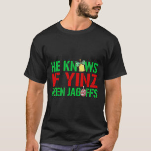 Camiseta Ele Sabe Se Yinz Foi Jagoffs Pittsburghese Xmas L