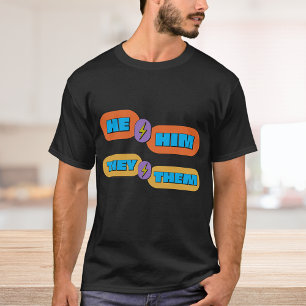 Camiseta Ele São Pronunciantes De Gênero