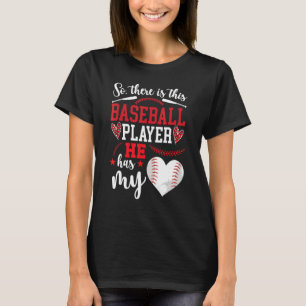 Camiseta Ele Tem O Meu Coração De Namorada De Baseball De U