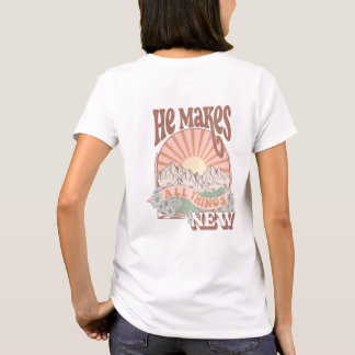 Camiseta Ele Torna Todas As Coisas Novas