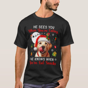 Camiseta Ele vê quando você come lanches Xmas Labrador Re