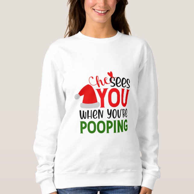 Camiseta Ele Vê-Te Quando O Teu Pooping (Frente)