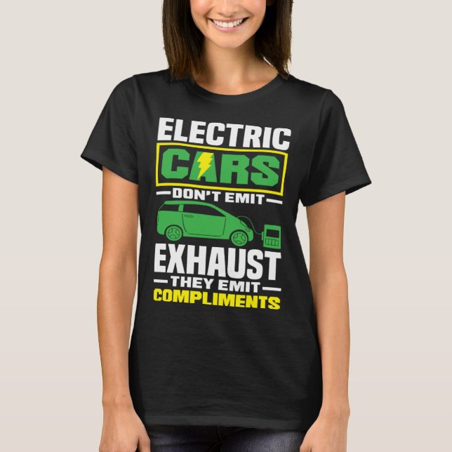 Camiseta Electric Cars emit compliments Battery Electric Ve (Frente)