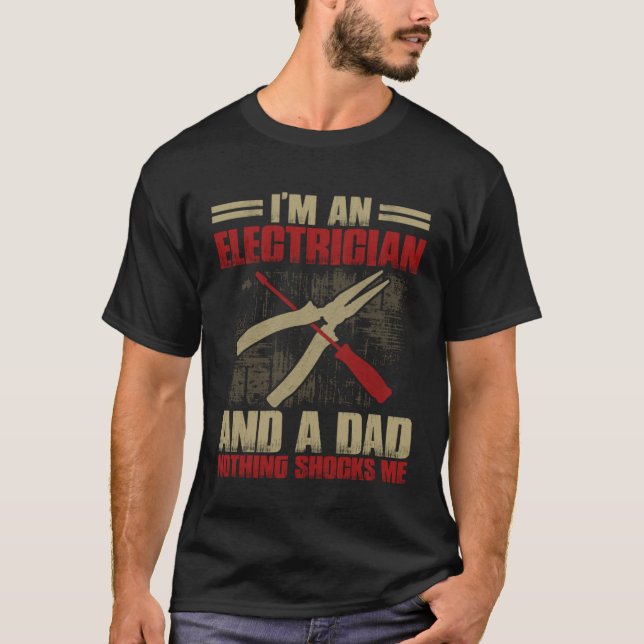 Camiseta Electrician Dad   Electrician Father (Frente)