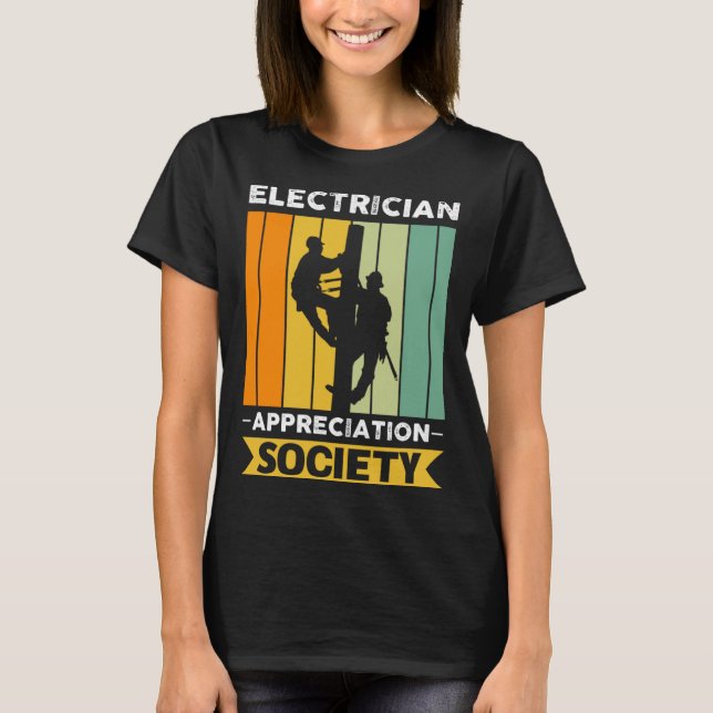 Camiseta Electrician Job Colleague And Coworker Society (Frente)