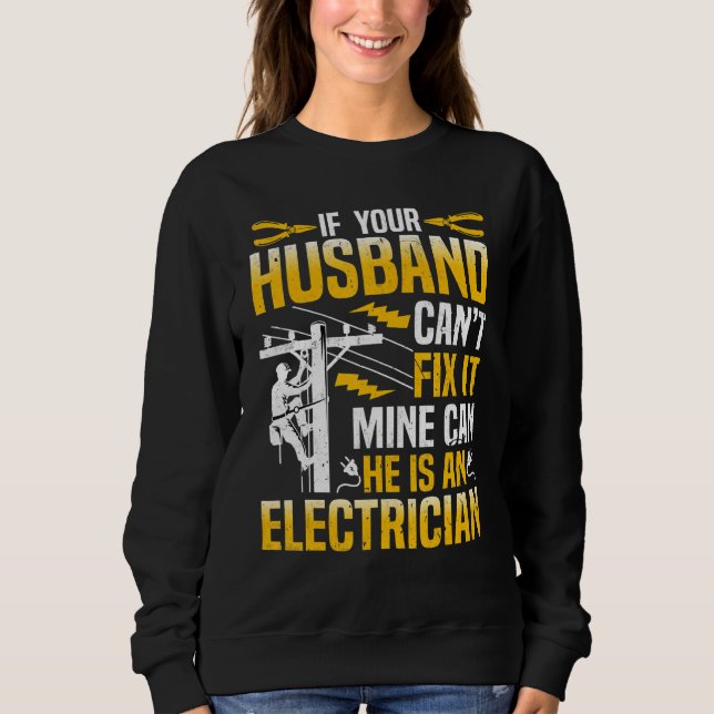 Camiseta Electrician Linemans Wife  If Your Husband Canu201 (Frente)