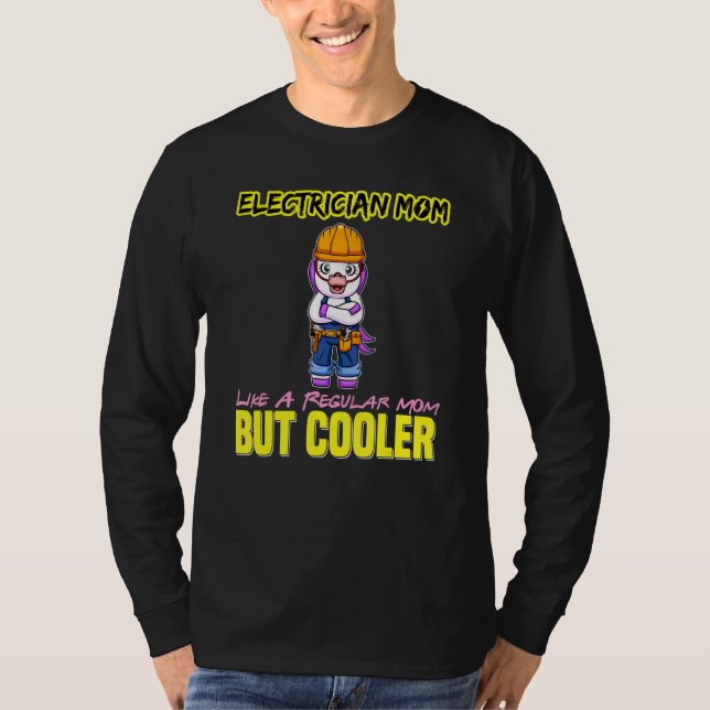 Camiseta Electrician Mom Like A Regualr Mom But Cooler_4 (Frente)