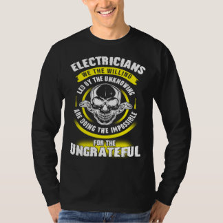Camiseta Electrician We The Willing Led By The Unknown Elec