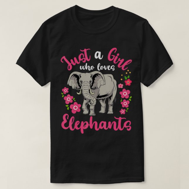 Camiseta Elefante é apenas uma garota que ama elefantes (Frente do Design)