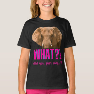 Camiseta Elefante O Que Você Acaba de Dizer?